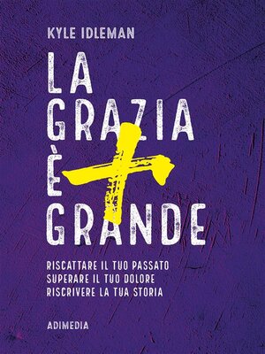 cover image of La Grazia è più Grande